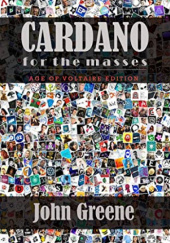 Okładka książki Cardano for the masses. Voltaire edition John Greene