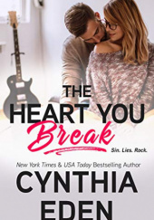 Okładka książki The Heart You Break Cynthia Eden