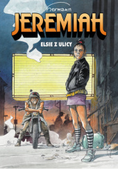 Okładka książki Jeremiah #27: Elsie z ulicy Hermann Huppen