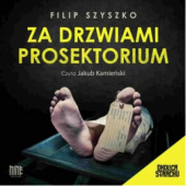 Okładka książki Za drzwiami prosektorium Filip Szyszko