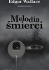 Okładka książki Melodia śmierci Edgar Wallace