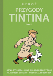 Okładka książki Przygody Tintina - Tom 3 Hergé