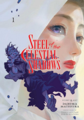 Okładka książki Steel of the Celestial Shadows, Vol. 1 Daruma Matsuura