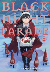 Okładka książki Black Night Parade Vol. 2 Hikaru Nakamura