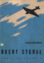 Okładka książki Nocny Sygnał Janusz Meissner
