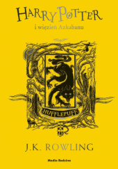 Okładka książki Harry Potter i więzień Azkabanu. Hufflepuff J.K. Rowling