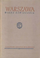 Okładka książki Warszawa wieku Oświecenia Jan Kott, Stanisław Lorentz