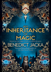 Okładka książki An Inheritance of Magic Benedict Jacka