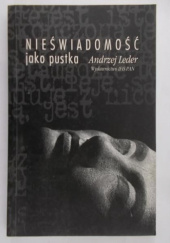 Okładka książki Nieświadomość jako pustka Andrzej Leder