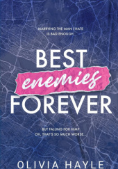Okładka książki Best Enemies Forever Olivia Hayle