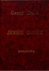 Okładka książki Jesień Duszy Georg Trakl