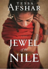 Okładka książki Jewel of the Nile Tessa Afshar