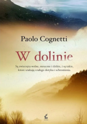 Okładka książki W dolinie Paolo Cognetti