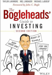 Okładka książki The Bogleheads' Guide to Investing John C. Bogle, Taylor Larimore, Michael LeBoeuf, Mel Lindauer