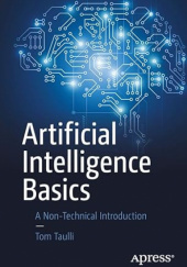 Okładka książki Artificial Intelligence Basics: A Non-Technical Introduction Tom Taulli