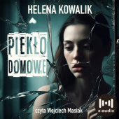 Okładka książki Piekło domowe Helena Kowalik