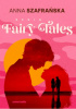 Pakiet Fairy Tales: Once Upon a Time / Happy Ever After / Far Far Away