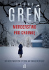 Okładka książki Morderstwo pod choinkę Hanna Greń