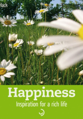 Okładka książki Happiness: Inspiration for a rich life (Microbooks Book 6) Kerstin Hack