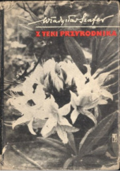Okładka książki Z teki przyrodnika Władysław Szafer