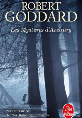 Okładka książki Les mystères d'Avebury (PL. Tajemnica magicznego kregu) Robert Goddard