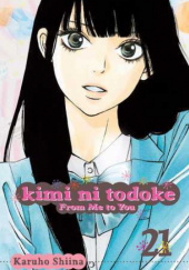 Okładka książki Kimi ni Todoke #21 Shiina Karuho