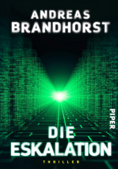 Okładka książki Die Eskalation Andreas Brandhorst