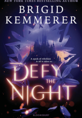 Okładka książki Defy the Night Brigid Kemmerer