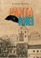 Okładka książki PANTA RHEI Małgorzata Radgowska
