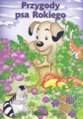 Okładka książki Przygody psa Rokiego Barbara Zalewska