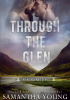 Okładka książki Through The Glen Samantha Young