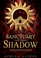 Okładka książki Sanctuary of the Shadow Aurora Ascher