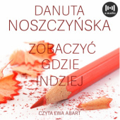 Okładka książki Zobaczyć gdzie indziej Danuta Noszczyńska