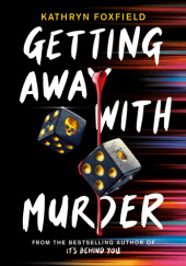 Okładka książki Getting Away with Murder Kathryn Foxfield