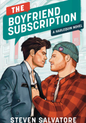 Okładka książki The Boyfriend Subscription Steven Salvatore