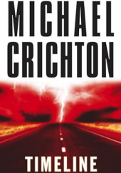 Okładka książki Timeline Michael Crichton