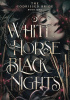 Okładka książki White Horse Black Nights Evie Marceau