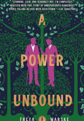 Okładka książki A Power Unbound Freya Marske