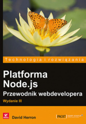 Okładka książki Platforma Node.js Przewodnik webdevelopera David Herron