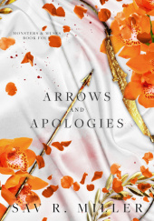Okładka książki Arrows and Apologies Sav Miller