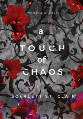 Okładka książki A Touch of Chaos Scarlett St. Clair