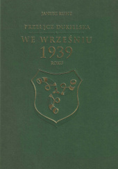 Okładka książki Przełęcz dukielska we wrześniu 1939 roku Janusz Kubit