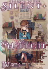 Secrets of the Silent Witch, Vol. 4.5 -after-: Casebook of the Silent Witch (light novel)