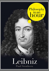 Okładka książki Leibniz: Philosophy in an Hour Paul Strathern