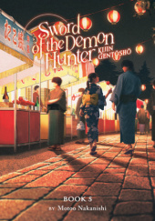Okładka książki Sword of the Demon Hunter: Kijin Gentoushou, Vol. 5 (light novel) Motoo Nakanishi