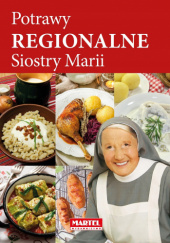 Okładka książki Potrawy regionalne Siostry Marii Maria Goretti Nowak