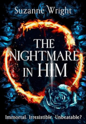 Okładka książki The Nightmare in Him Suzanne Wright
