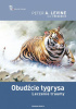 Okładka książki Obudźcie tygrysa. Leczenie traumy Ann Frederick,&nbsp;Peter A. Levine