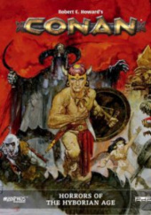 Okładka książki Conan. Koszmary ery hyboryjskiej. praca zbiorowa