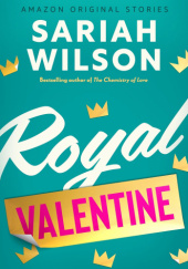 Okładka książki Royal Valentine Sariah Wilson